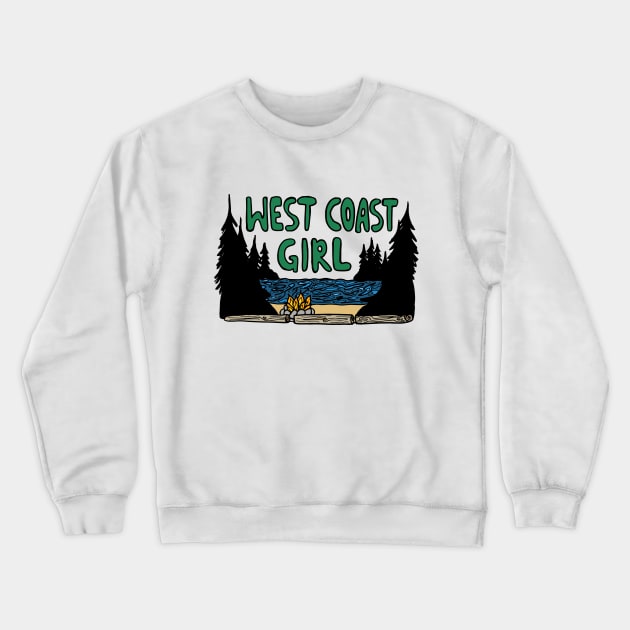 West Coast Girl Crewneck Sweatshirt by julieerindesigns